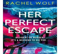Rachel Wolf Her Perfect Escape Paperback Book Rachel Wolf Multicolor