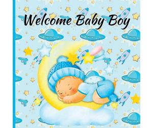 Rachelle - Welcome Baby Boy - New paperback or softback - X555z