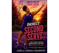 Rachel's Second Serve: When life faults you, serve again.