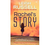 Rachel's Story: a gripping dystopian saga about the choices we make