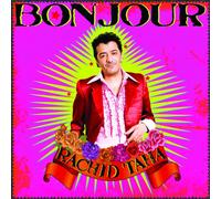 RACHID TAHA - Bonjour