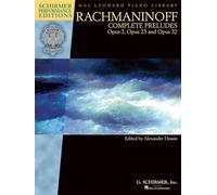 Rachmaninoff: Complete Preludes For Piano, Op. 3, 23 And 32 (Schirmer Performance Editions)