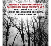 Marc-Andre Hamelin; Vladimir Jurowski: London Philharmonic Orchestra - Medtner & Rachmaninov: Piano Concertos