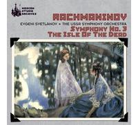 Rachmaninoff - Symphony 3 in a Minor / Isle of the Dead / Scherzo