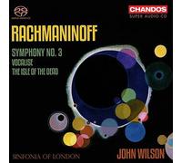 Sinfonia of London – Sergei Rachmaninoff: Symphony No. 3; Isle of the Dead; Vocalise