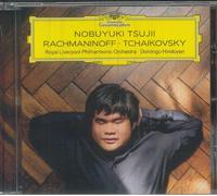 Nobuyuki Tsujii & Royal Liverpool Philharmonic Orchestra – Rachmaninoff & Tchaikovsky