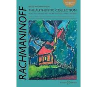 Rachmaninoff: The Authentic Collection: Selected Highlights from the Solo Piano Works (Russian Piano Classics (Authentic Edition))
