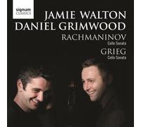 Rachmaninov: Cello Sonata in G minor Op.19; Grieg: Cello Sonata in A minor Op.36