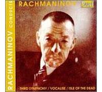 Rachmaninov Conducts Rachmaninov