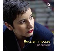 Rachmaninov - Fanny Azzuro: Russian Impulse