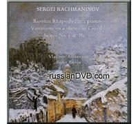 Rachmaninov: Russian Rhapsody for 2 pianos. Suites No.1 & No.2