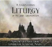 Rachmaninov, S. - S. Rachmaninov: Liturgy Of St. John Chrysostom