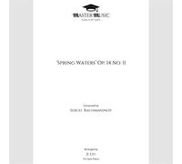 Rachmaninov ‘Spring Waters’ Op. 14 No. 11 Arranged for Solo Piano by Ji Liu