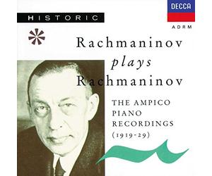 Rachmaninov: The Ampico Piano Recordings