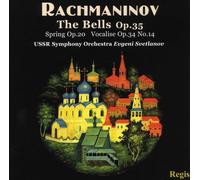 Rachmaninov: The Bells Op 35, Spring Op 20, Vocalise Op 34 (2013-07-12)