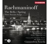 RACHMANINOV/VASSILEVA/DIDYK/TANOVITSKI: BELLS & SPRING THREE RUSSIAN SONGS - CD