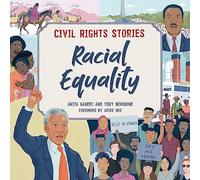 Civil Rights Stories: Racial Equality