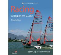 Racing - A Beginner′s Guide 3e