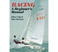 Racing - A Beginners Manual