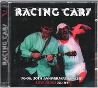 Racing Cars - 76-06 30th Anniversary/Love Bl