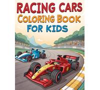 Racing Cars Coloring Book For Kids 50 Pages: Auto Racing, Sports Car, Motorsport, and Exciting Racing Scenes Coloring Book for Boys, Easy to Color Pages For Kids Ages 4-8