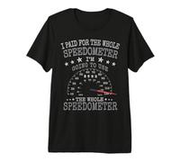Racing Drivers Vintage I Paid for The Whole Speedometer Premium T-Shirt
