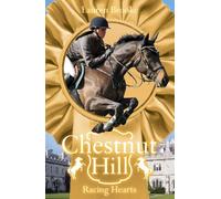 Racing Hearts: 10 (Chestnut Hill)