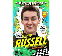 Racing Legends: George Russell: 101 Facts about Formula One