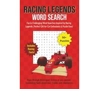 Racing Legends Word Search Puzzle Book: Racing Legends Word Search Puzzle Book: 50+ Difficult Word Searches with Easy-to-Read Print Featuring Motor ... Perfect Gift for Track Fans and Puzzle Lovers