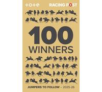 Racing Post 100 Winners: Jumpers to Follow 2025-26