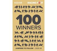 Racing Post 100 Winners : Jumpers to Follow 2025-26