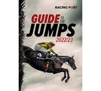 Racing Post Guide to the Jumps 2022-23
