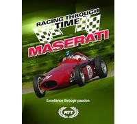 Racing Through Time - Maserati