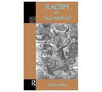 Racism After 'Race Relations'