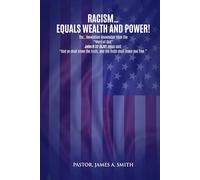 Racism Equals Wealth and Power: The Revelation Knowledge from the “Word of God”
