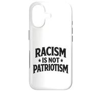 Racism is not Patriotism resist Make America Better march Case for iPhone 17