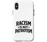 Racism is not Patriotism resist Make America Better march Case for iPhone X/XS
