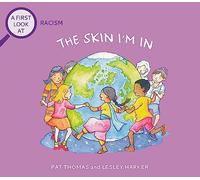 Racism: The Skin I'm In (A First Look At)