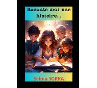 Raconte moi une Histoire...