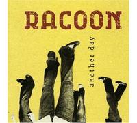 Racoon - Another Day