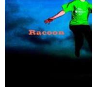 Racoon - Till Monkeys Fly