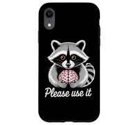 racoon with human brain saying please use it Case for iPhone XR