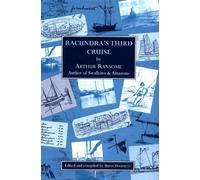 Racundra's Third Cruise by Arthur Ransome (2002-03-31)