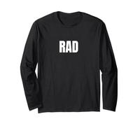 Rad 80s Retro Slang for Radical Long Sleeve T-Shirt