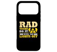Rad Techs Do It with the Lights Off - Radiology Technician Case for iPhone 17 Pro Max