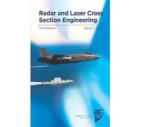 Radar and Laser Cross Section Engineering (AIAA Education Series)