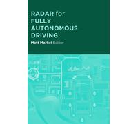 Radar for Fully Autonomous Vehicles