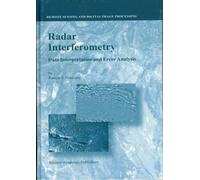Radar Interferometry : Data Interpretation and Error Analysis