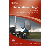 Radar Meteorology : A First Course