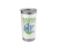 Radar Never Lies Except When It Does Meteorologist Stainless Steel Insulated Tumbler